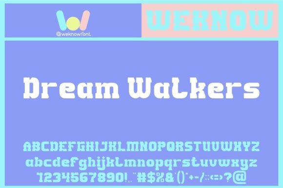 Dream Walkers: The Slab Serif Font Bridging Vintage Nostalgia and Modern Clarity