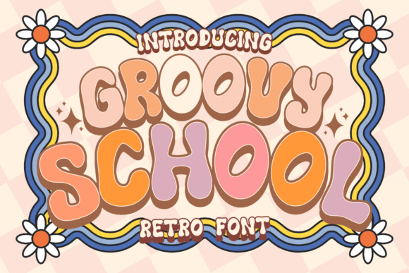 Groovy School: A Retro Font for Authentic, Playful Designs
