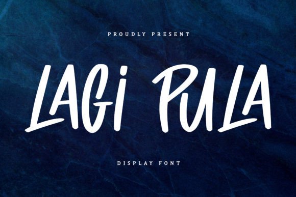 Lagi Pula: A Bold Display Font for Modern Design