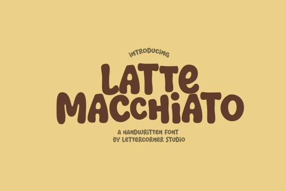 Latte Macchiato: A Typography That Brews Creativity