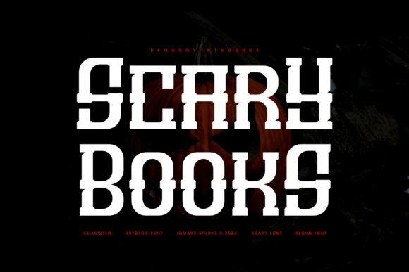 Scary Books: The Art Deco Horror Font That Defines Vintage Spookiness