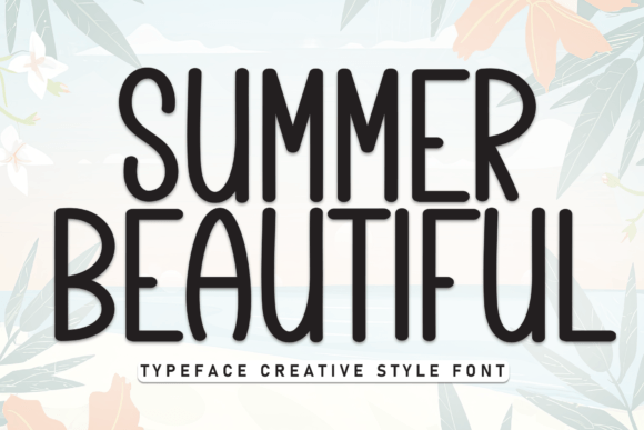 Summer Beautiful: Elevating Design with Elegant Handwritten Typography